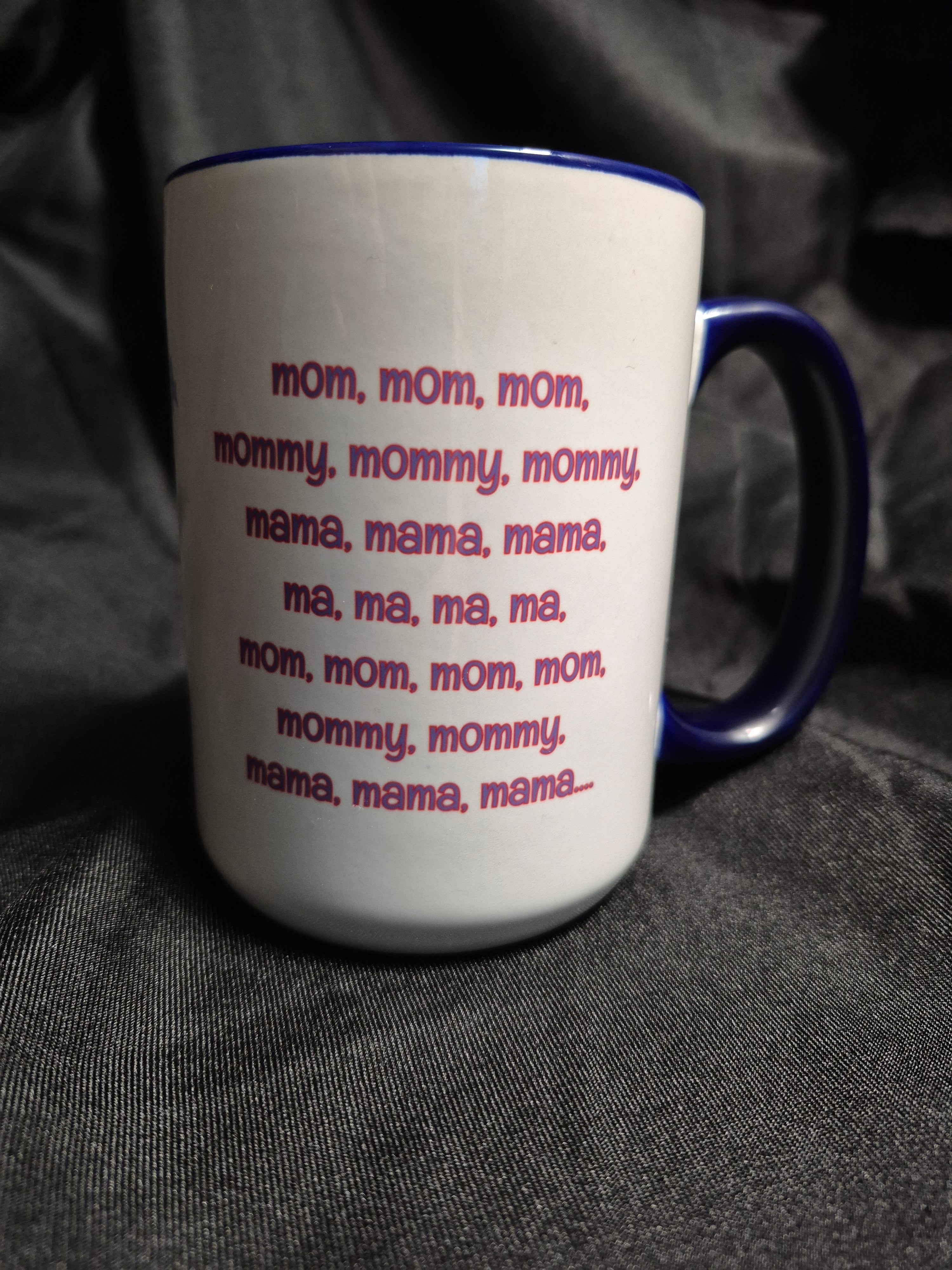 Mother's Day Mug!!!